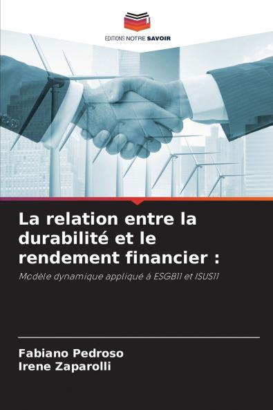 La relation entre la durabilité et le rendement financier