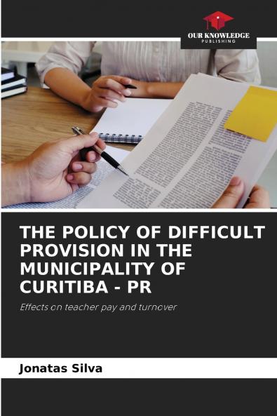 THE POLICY OF DIFFICULT PROVISION IN THE MUNICIPALITY OF CURITIBA - PR