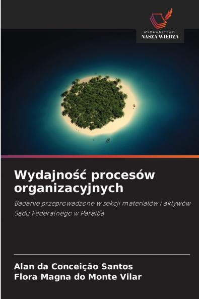 Wydajność procesów organizacyjnych