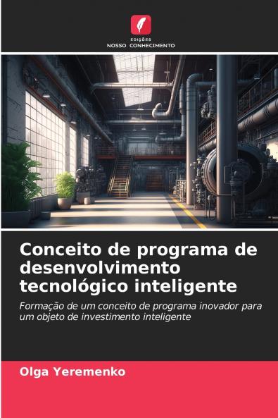 Conceito de programa de desenvolvimento tecnológico inteligente