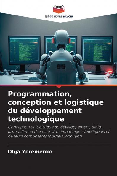 Programmation conception et logistique du développement technologique