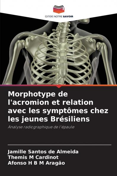 Morphotype de l'acromion et relation avec les symptômes chez les jeunes Brésiliens