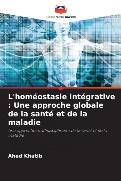 L'homéostasie intégrative
