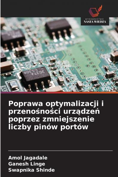 Poprawa optymalizacji i przenośności urządzeń poprzez zmniejszenie liczby pinów portów