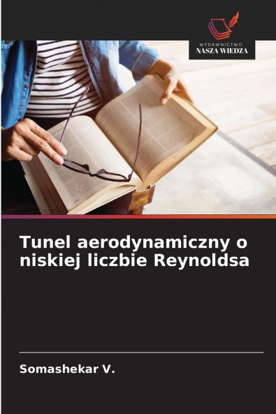 Tunel aerodynamiczny o niskiej liczbie Reynoldsa