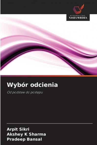 Wybór odcienia