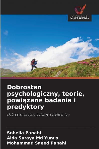Dobrostan psychologiczny teorie powiązane badania i predyktory