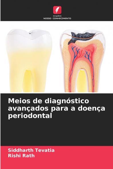 Meios de diagnóstico avançados para a doença periodontal