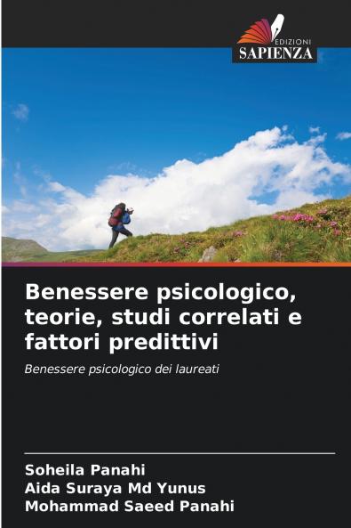 Benessere psicologico teorie studi correlati e fattori predittivi