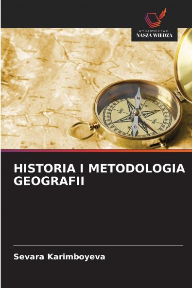 HISTORIA I METODOLOGIA GEOGRAFII