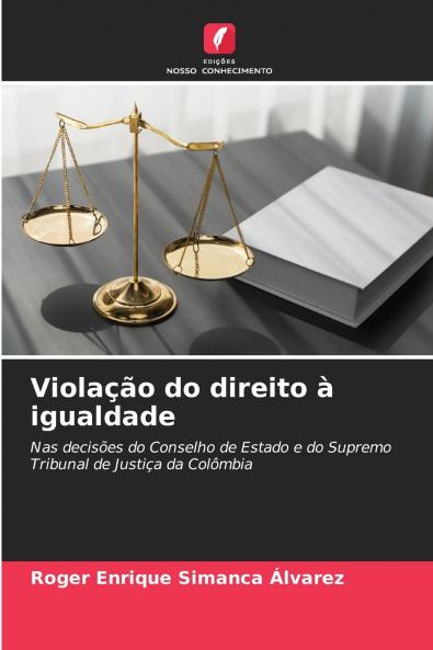 Violação do direito à igualdade