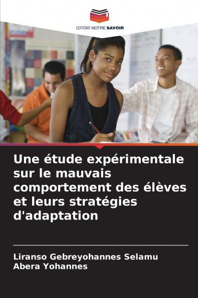 Une étude expérimentale sur le mauvais comportement des élèves et leurs stratégies d'adaptation