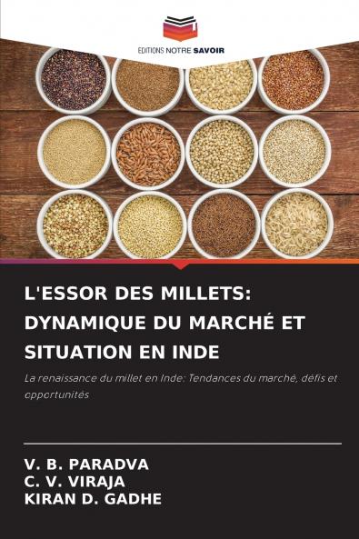 L'ESSOR DES MILLETS