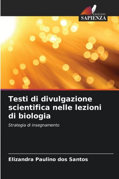 Testi di divulgazione scientifica nelle lezioni di biologia
