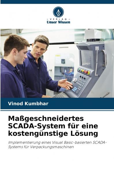 Maßgeschneidertes SCADA-System für eine kostengünstige Lösung