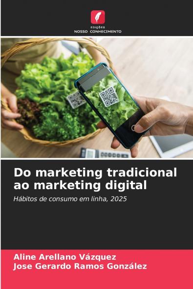 Do marketing tradicional ao marketing digital