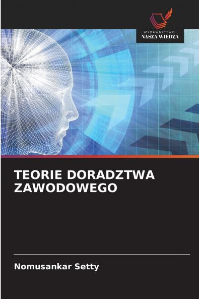 TEORIE DORADZTWA ZAWODOWEGO