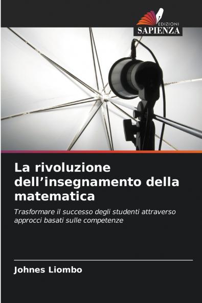 La rivoluzione dell'insegnamento della matematica