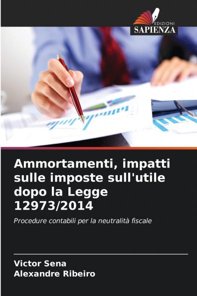 Ammortamenti impatti sulle imposte sull'utile dopo la Legge 12973/2014