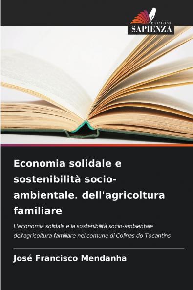 Economia solidale e sostenibilità socio-ambientale. dell'agricoltura familiare