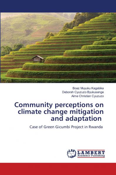 Community perceptions on climate change mitigation and adaptation
