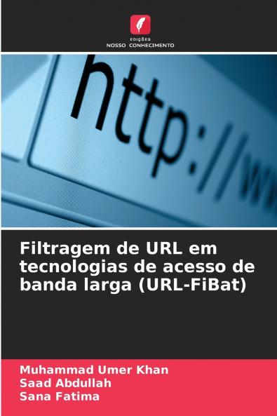Filtragem de URL em tecnologias de acesso de banda larga (URL-FiBat)