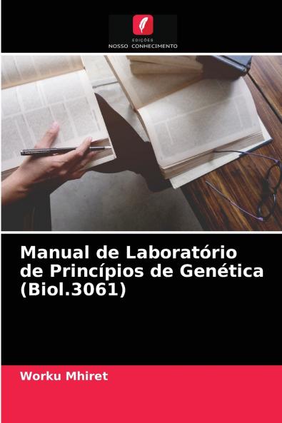 Manual de Laboratório de Princípios de Genética (Biol.3061)