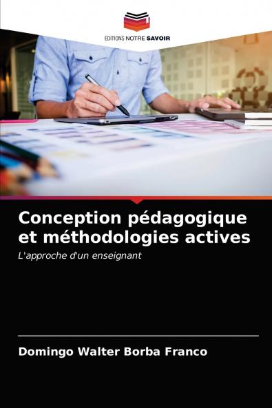Conception pédagogique et méthodologies actives