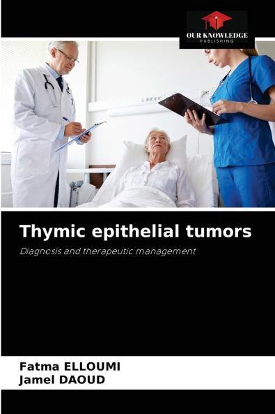 Thymic epithelial tumors