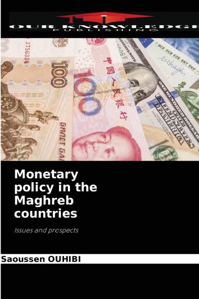 Monetary policy in the Maghreb countries