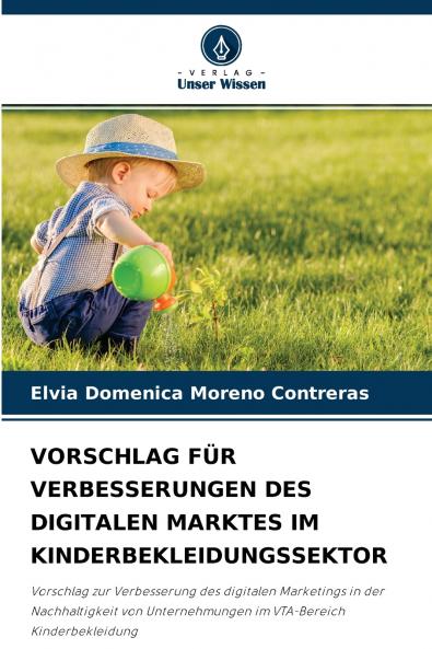 VORSCHLAG FÜR VERBESSERUNGEN DES DIGITALEN MARKTES IM KINDERBEKLEIDUNGSSEKTOR