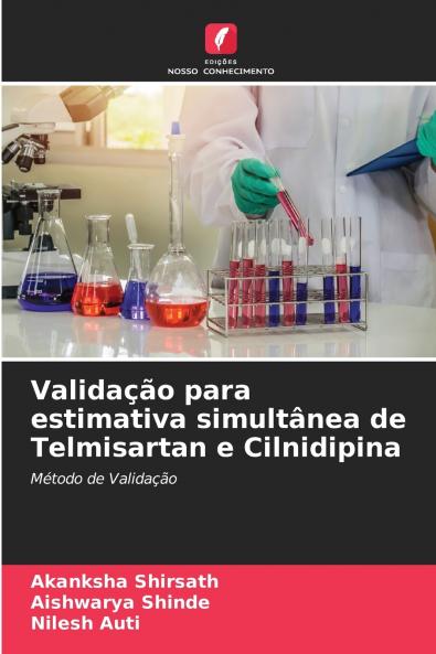 Validação para estimativa simultânea de Telmisartan e Cilnidipina