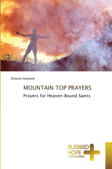 MOUNTAIN TOP PRAYERS