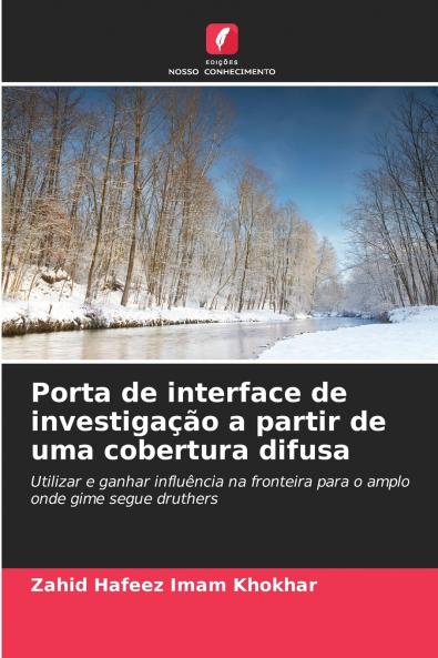 Porta de interface de investigação a partir de uma cobertura difusa