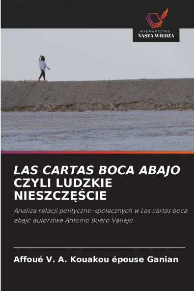 LAS CARTAS BOCA ABAJO CZYLI LUDZKIE NIESZCZĘŚCIE