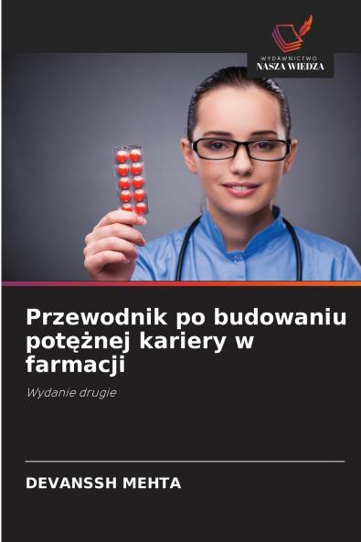 Przewodnik po budowaniu potężnej kariery w farmacji