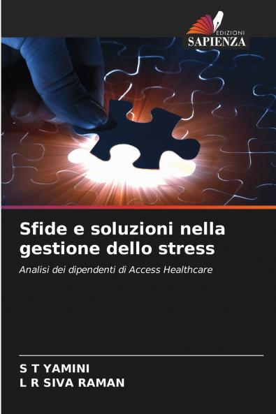 Sfide e soluzioni nella gestione dello stress
