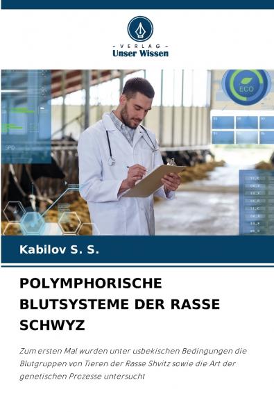 POLYMPHORISCHE BLUTSYSTEME DER RASSE SCHWYZ