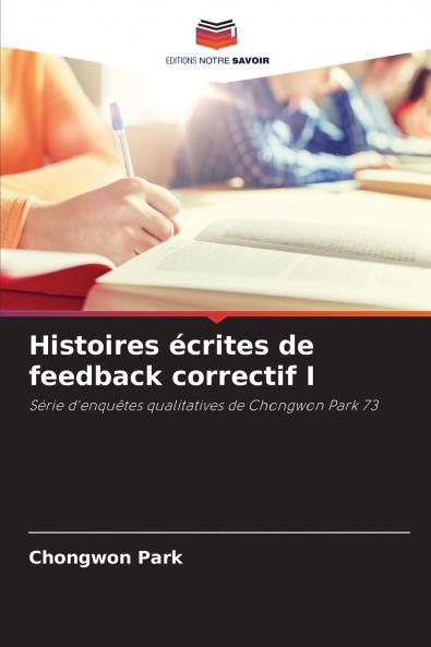 Histoires écrites de feedback correctif I