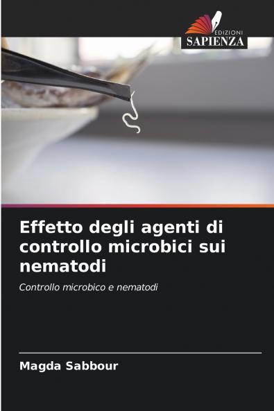 Effetto degli agenti di controllo microbici sui nematodi