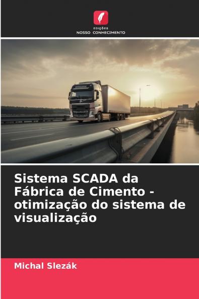 Sistema SCADA da Fábrica de Cimento - otimização do sistema de visualização