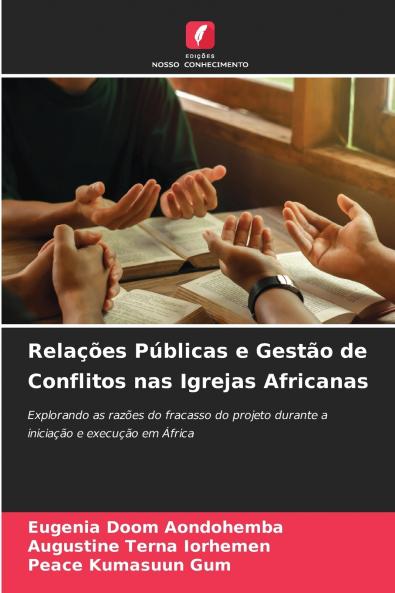 Relações Públicas e Gestão de Conflitos nas Igrejas Africanas