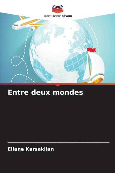Entre deux mondes