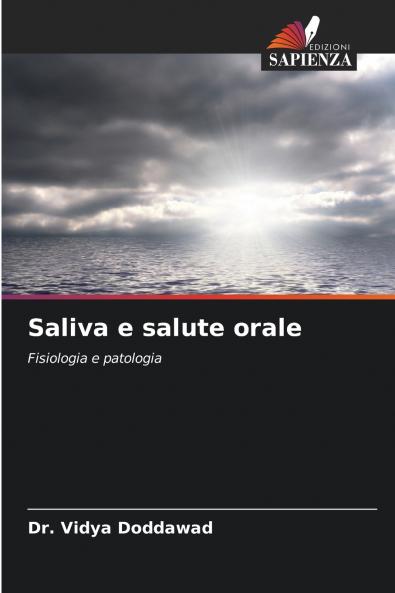 Saliva e salute orale