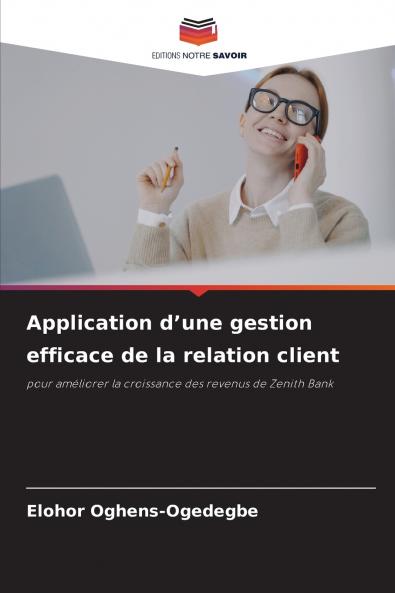 Application d'une gestion efficace de la relation client