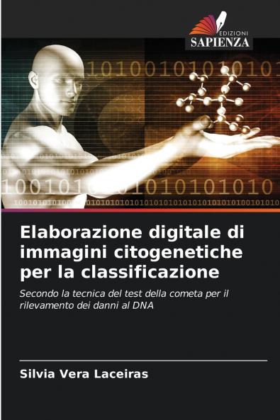 Elaborazione digitale di immagini citogenetiche per la classificazione