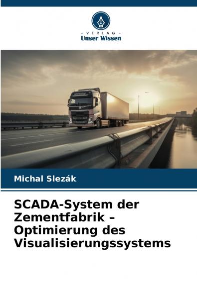 SCADA-System der Zementfabrik - Optimierung des Visualisierungssystems
