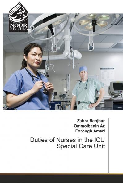Duties of Nurses in the ICU Special Care Unit