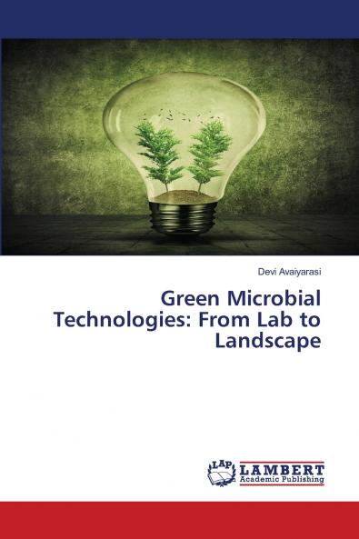 Green Microbial Technologies