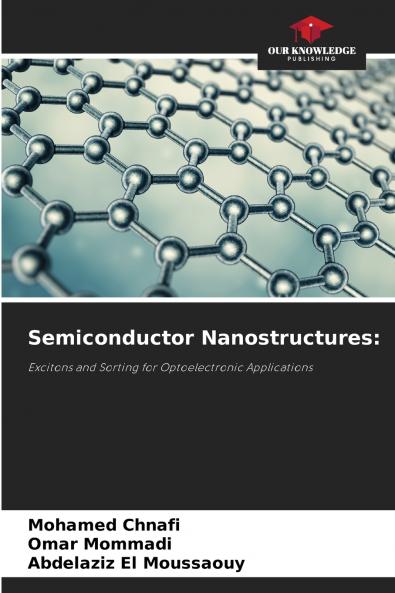 Semiconductor Nanostructures